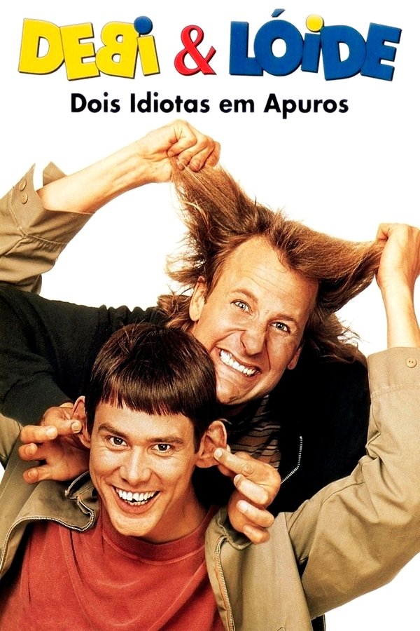 Debi & Lóide: Dois Idiotas em Apuros (1994)