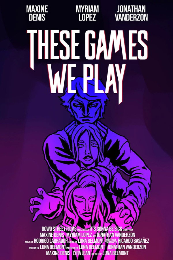 These Games We Play