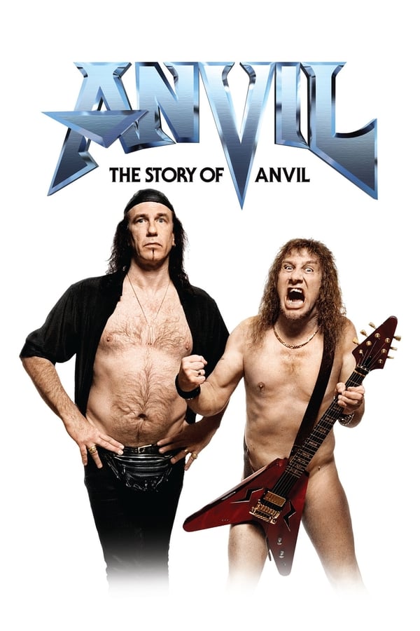 Anvil, el sueño de una banda de rock
