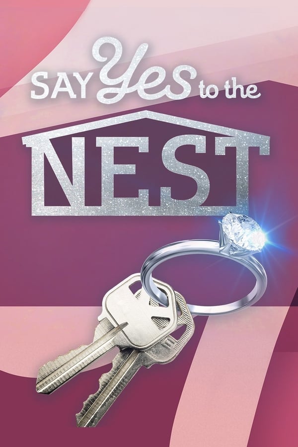 Say Yes to the Nest poster