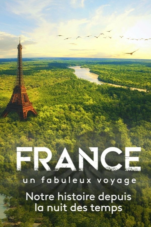 FR - France, le fabuleux voyage  (2021)