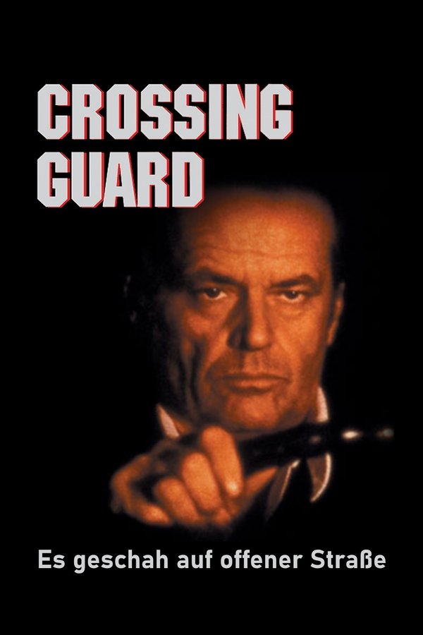 DE - Crossing Guard: Es geschah auf offener Straße (1995)