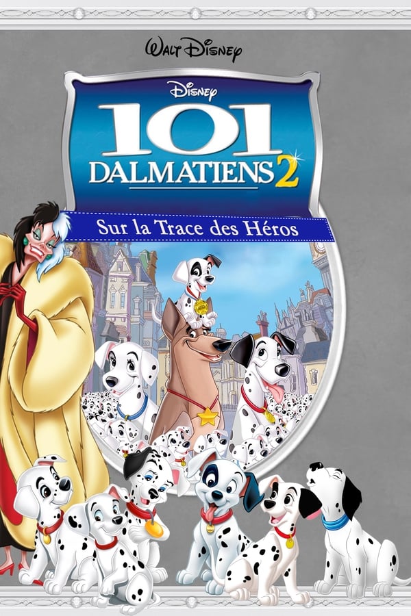 101 Dalmatiens 2 : Sur la Trace des Héros