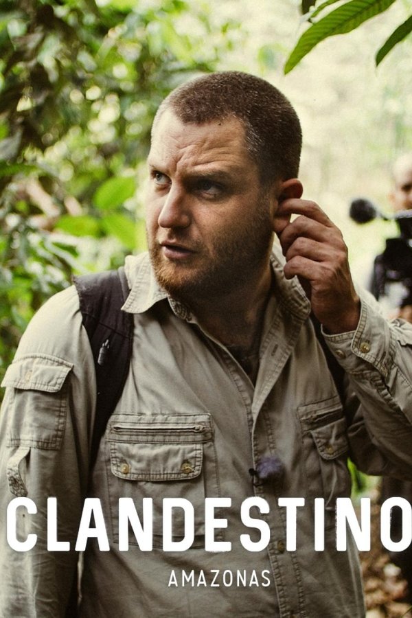 Amazonas Clandestino poster