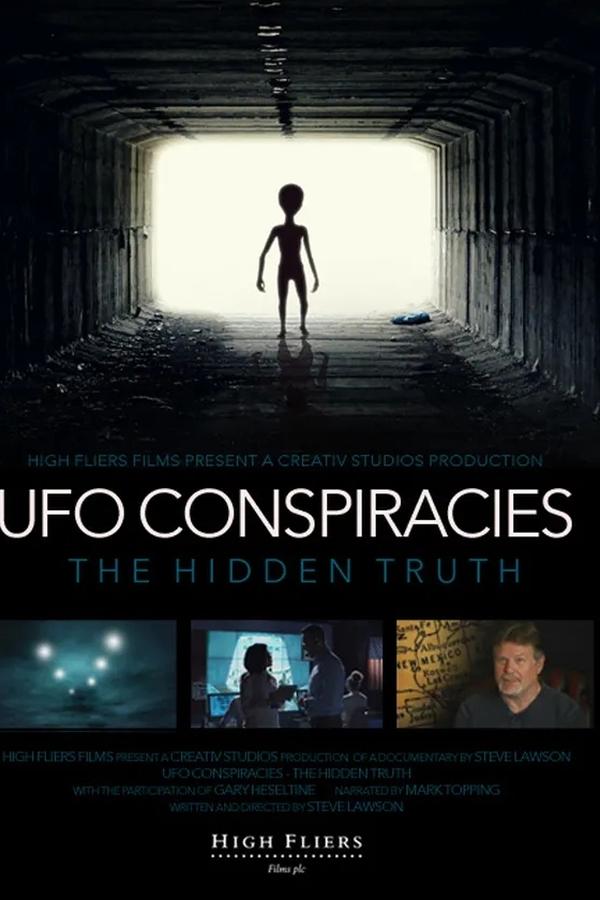 UFO Conspiracies: The Hidden Truth