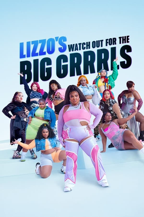 EN - Lizzo's Watch Out for the Big Grrrls