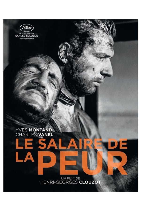 FR| Le Salaire De La Peur 