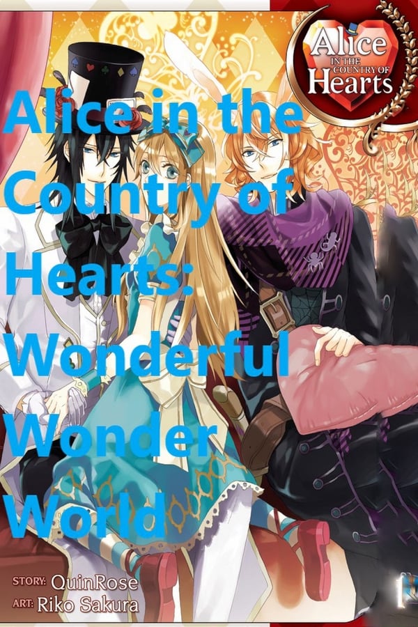 Alice au royaume des cœurs : Wonderful Wonder World