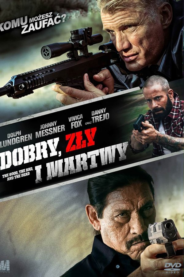 PL - Dobry, zły i martwy  (2015)