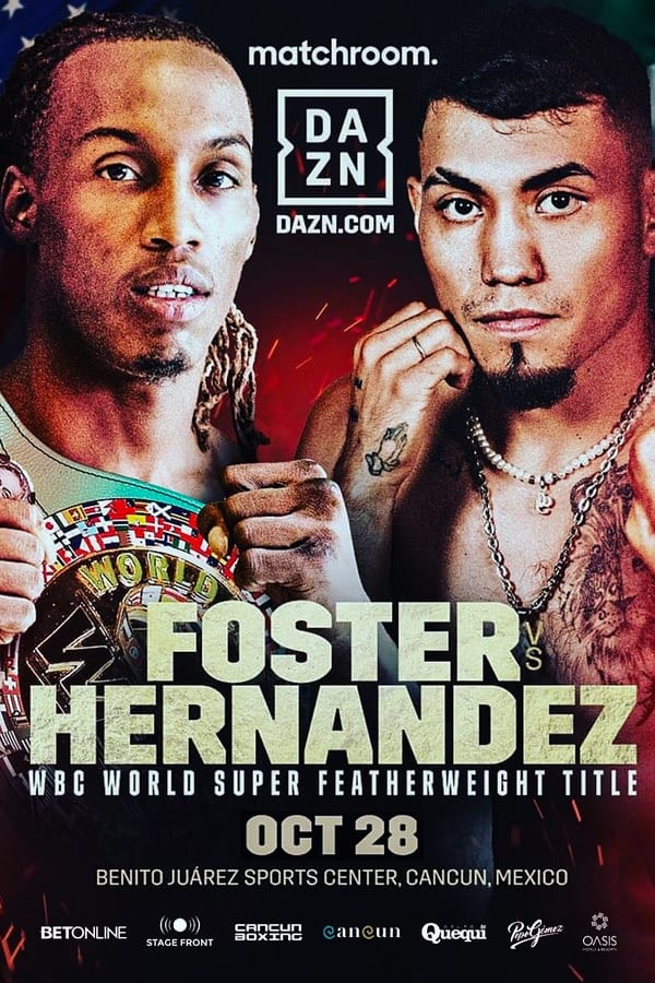 O’Shaquie Foster defends his WBC world super featherweight title against Eduardo ‘Rocky’ Hernandez at the Benito Juárez Sports Center in Cancun, Mexico.