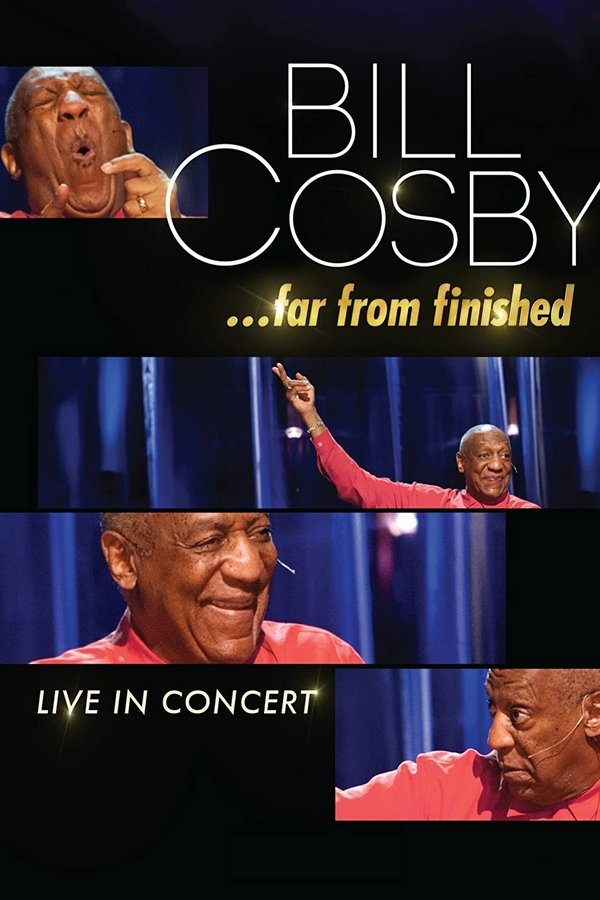 Bill Cosby: Far From Finished