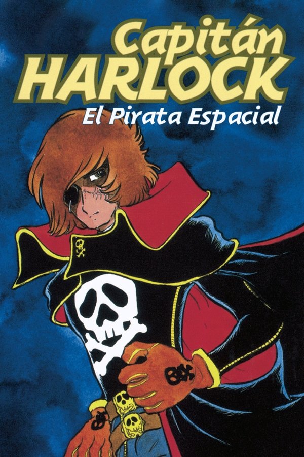 Las aventuras del Capitán Harlock (Pirata Espacial)