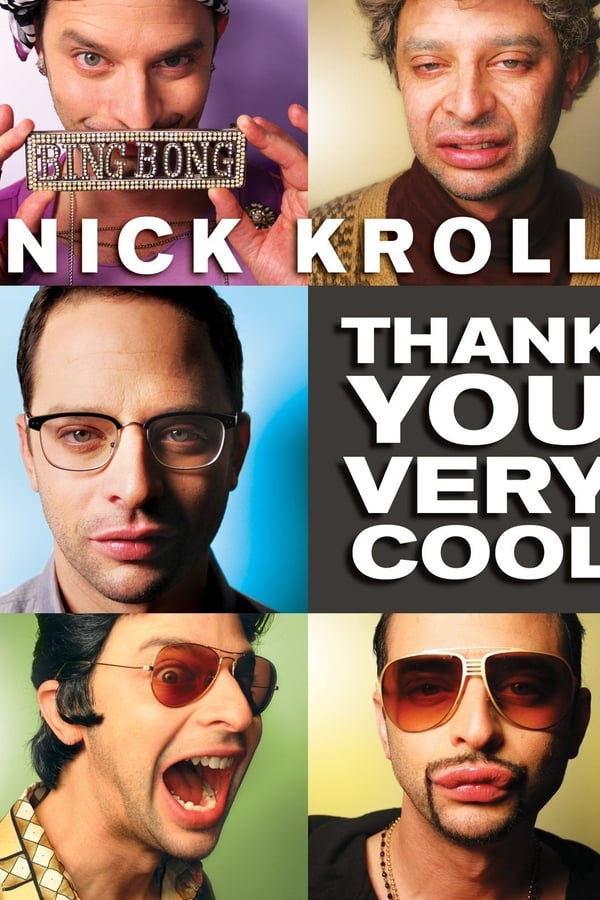 Nick Kroll: Thank You Very Cool