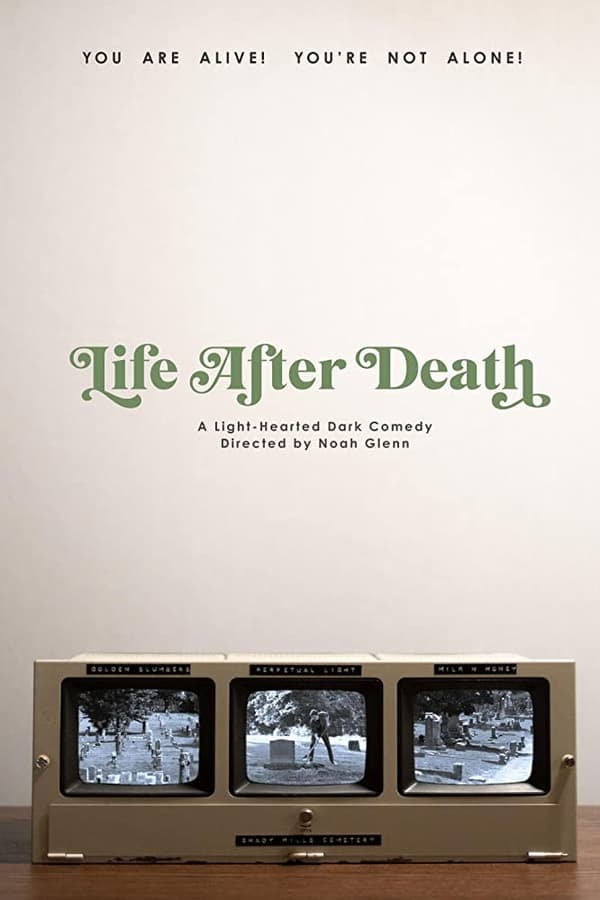 Life After Death