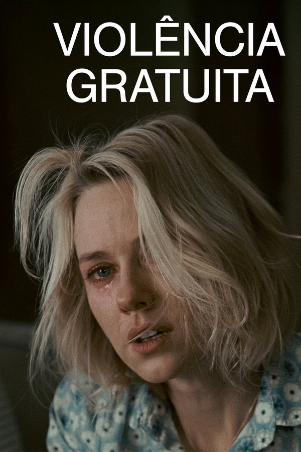 Violência Gratuita (2008)