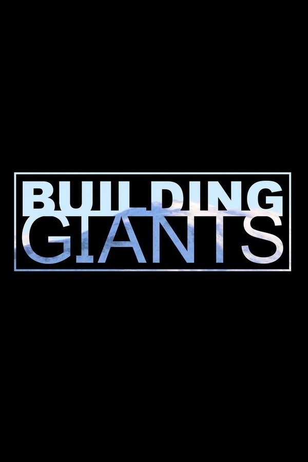 Building Giants Building Giants
