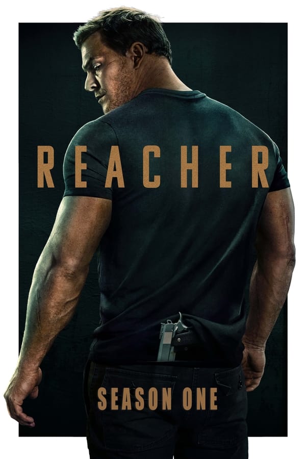 Reacher: Phát Súng Cuối Cùng: Phần 1 – Reacher: Season 1 (2022)