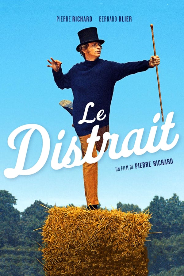 FR - Le Distrait (1970) - PIERRE RICHARD
