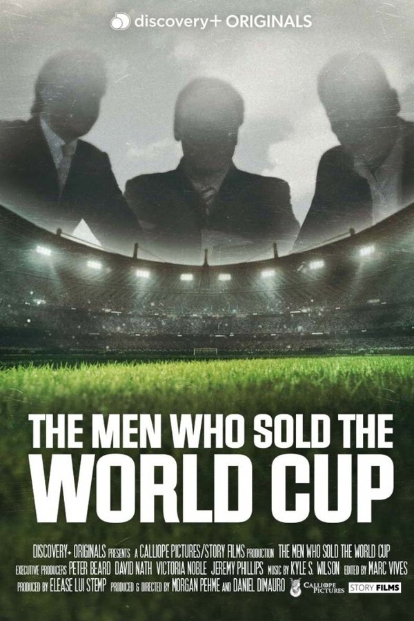 The Men Who Sold The World Cup