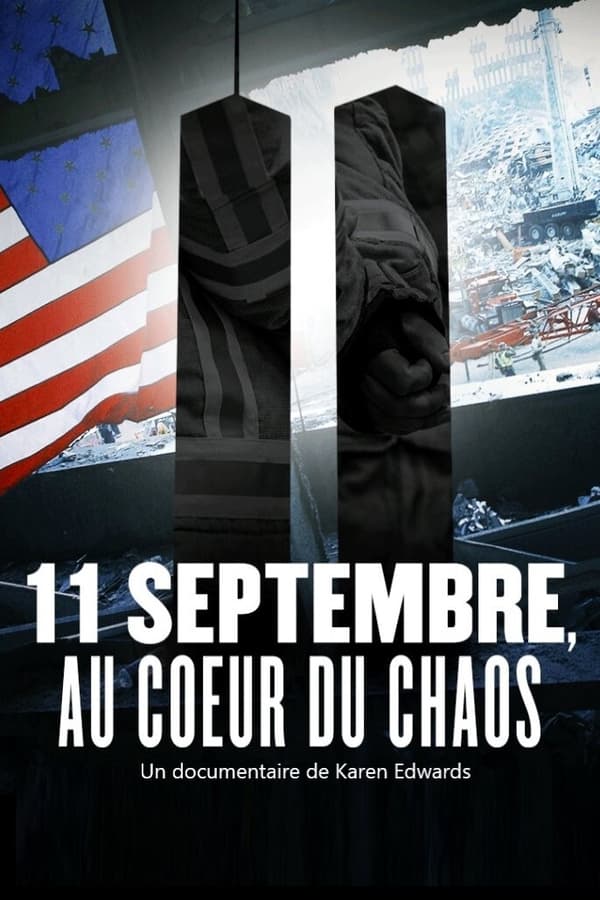 FR - 11 septembre, au cœur du chaos (2021)