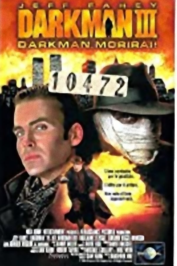 IT| Darkman III - Darkman Morirai 