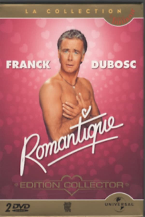 FR - Franck Dubosc - Romantique  (2005)