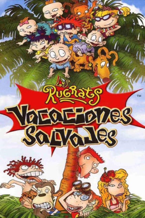 Los Rugrats: Vacaciones salvajes