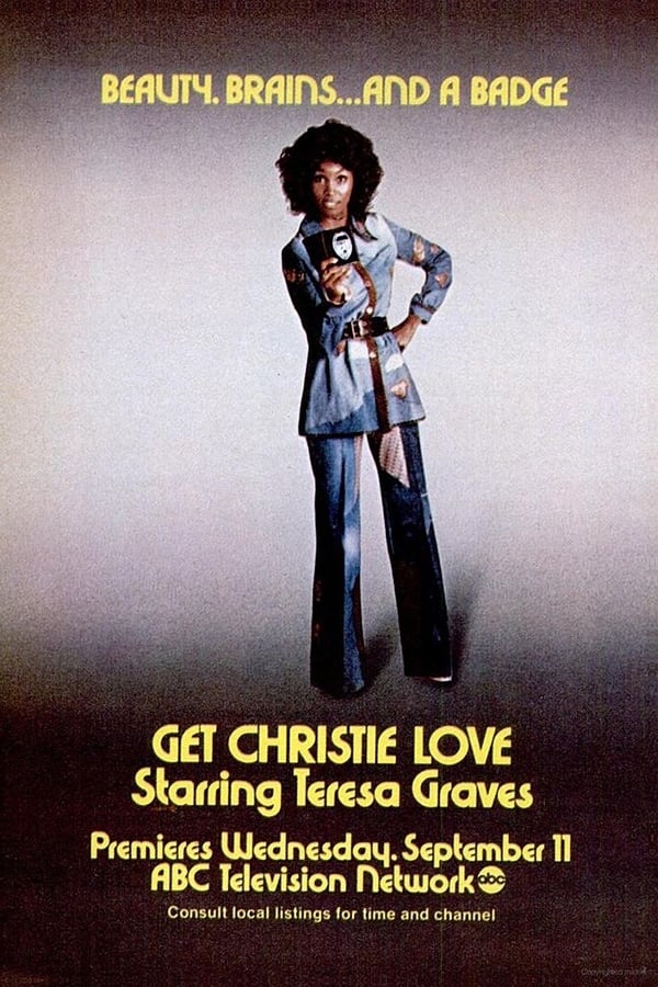 Get Christie Love!