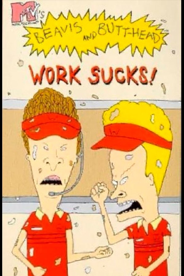 Beavis And Butt-Head: Work Sucks