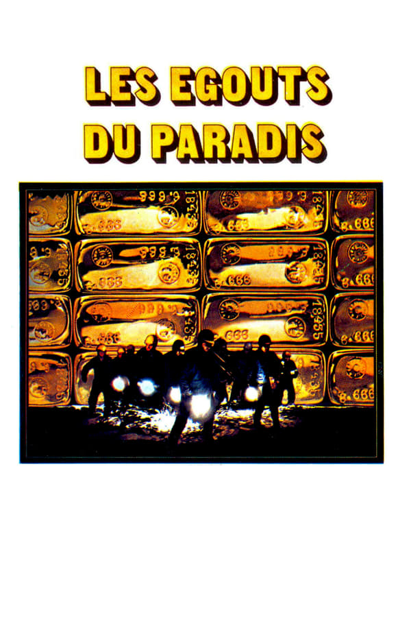 Les égouts du paradis