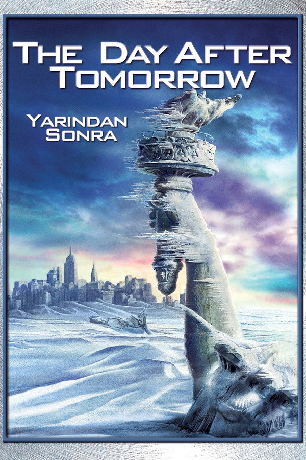The Day After Tomorrow (2004)