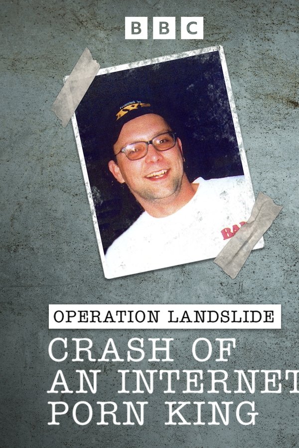 Operation Landslide: Crash of an Internet Porn King