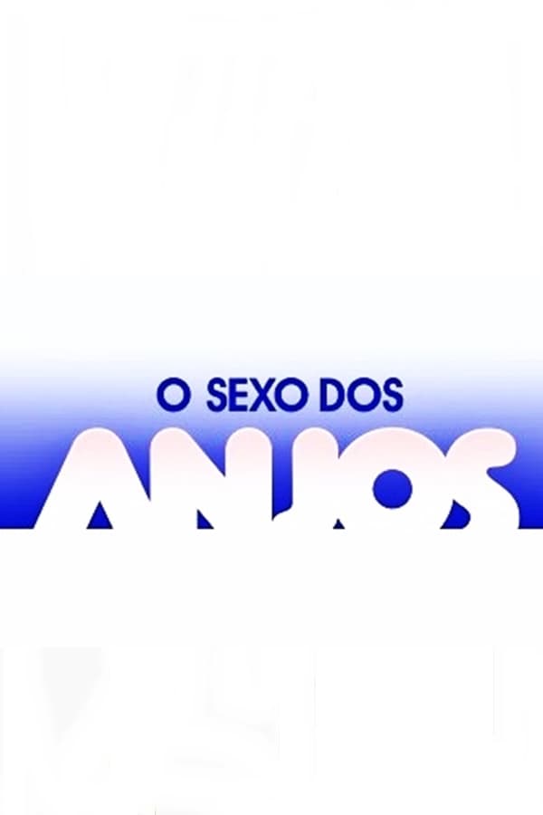 O Sexo dos Anjos