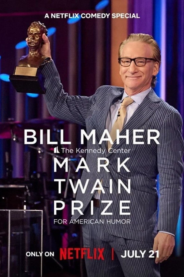 Bill Maher- The Kennedy Center Mark Twain Prize For American Humor