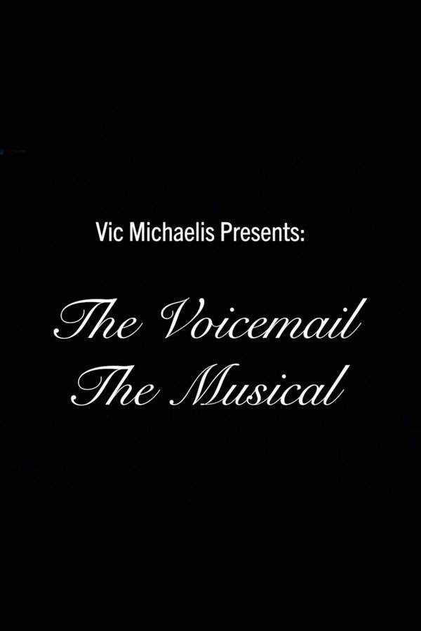 The Voicemail the Musical
