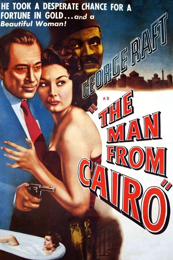 EN - The Man From Cairo (1953) GEORGE RAFT