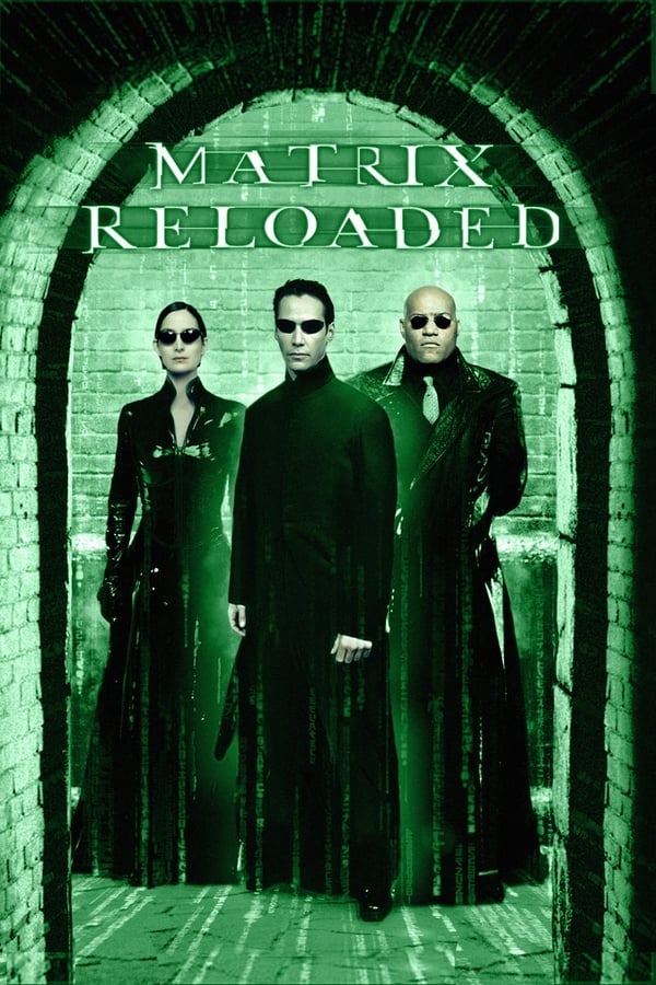 FR| Matrix Reloaded 