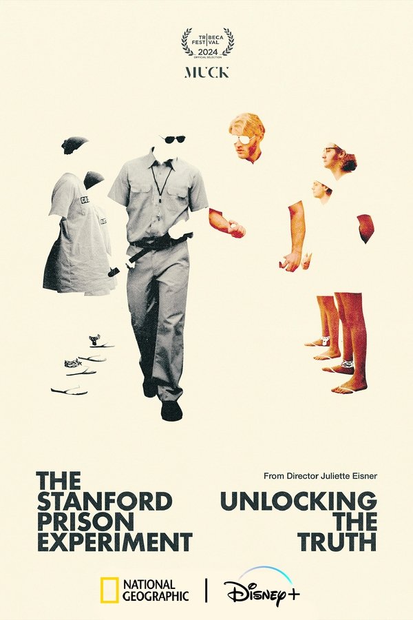 The Stanford Prison Experiment: Unlocking the Truth