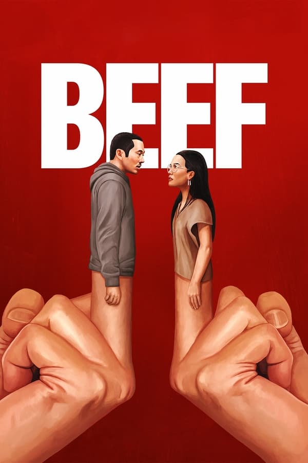 Bất Hòa: Phần 1 – BEEF: Season 1 (2023)