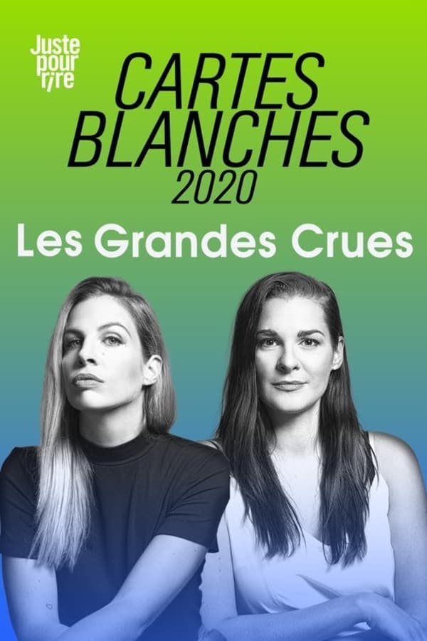 QFR - Gala JPR 2020 - (partie2) Cartes Blanches Les Grandes Crues (2020)