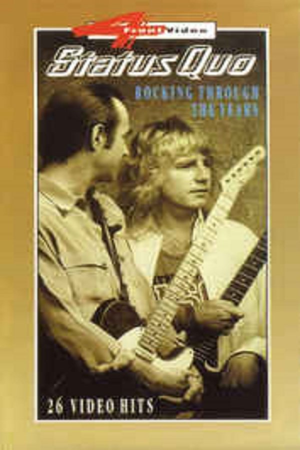 Status Quo ‎– Rocking Through The Years poster