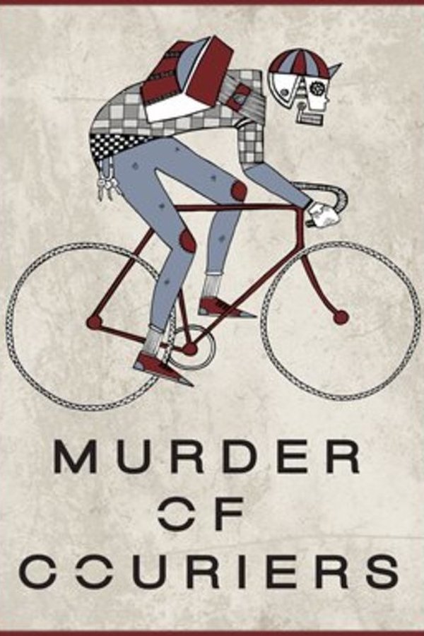 Murder of Couriers