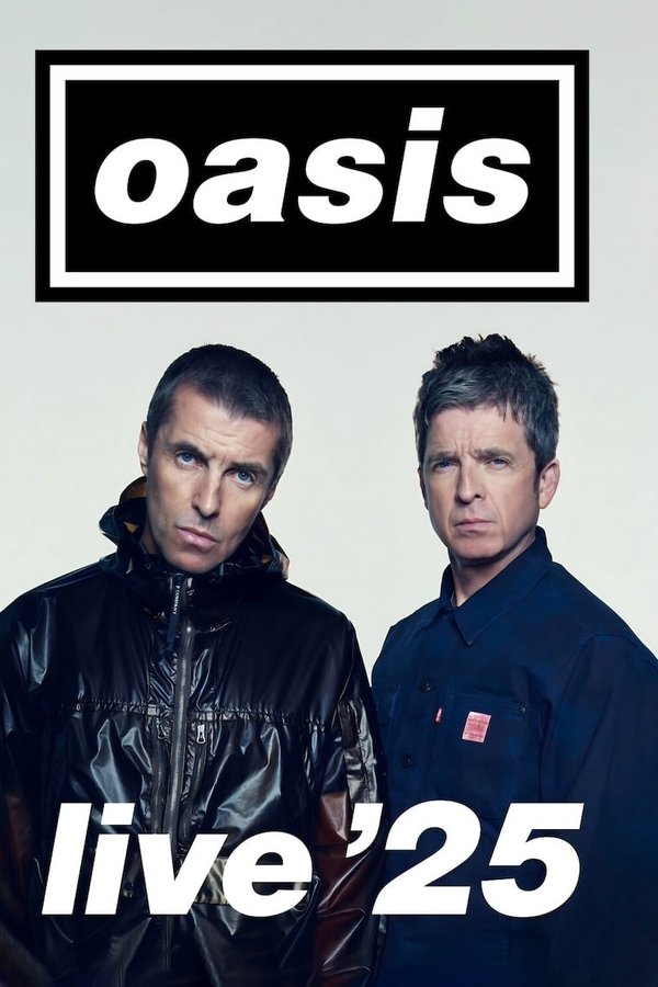 Oasis Live ’25