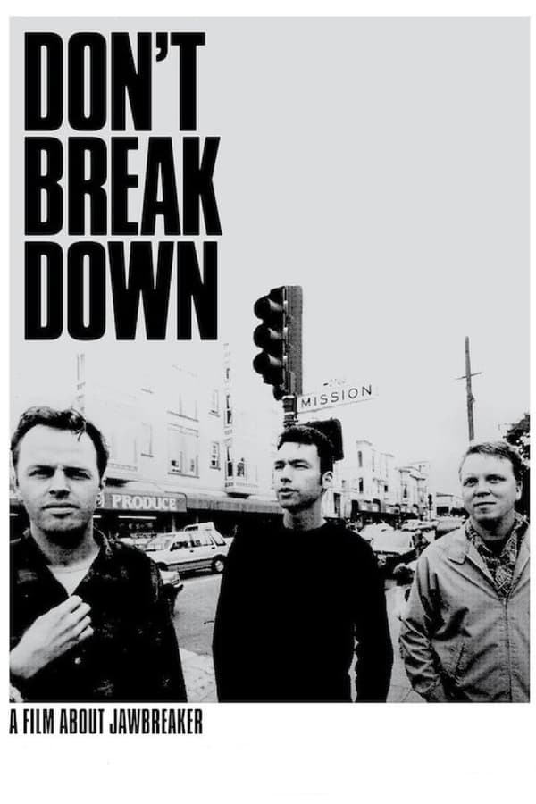 Don’t Break Down: A Film About Jawbreaker