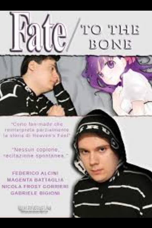 Fate/to the bone