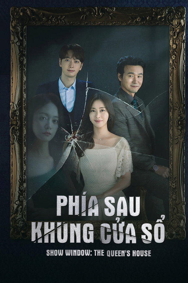 Phía Sau Khung Cửa Sổ: Phần 1 – Show Window: Queen’s House: Season 1 (2021)