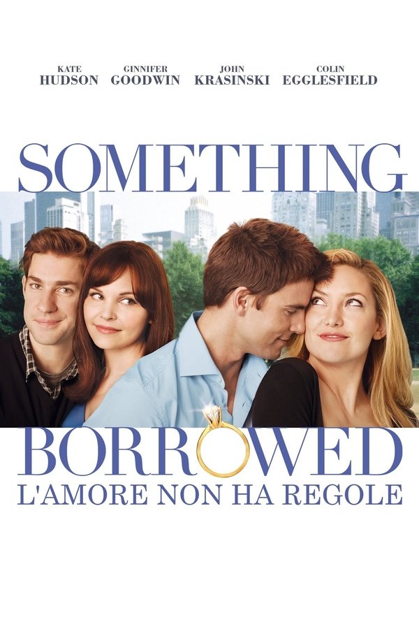Something Borrowed – L'amore non ha regole (2011)