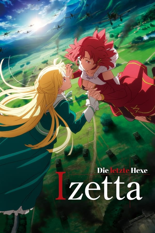 Izetta, die letzte Hexe