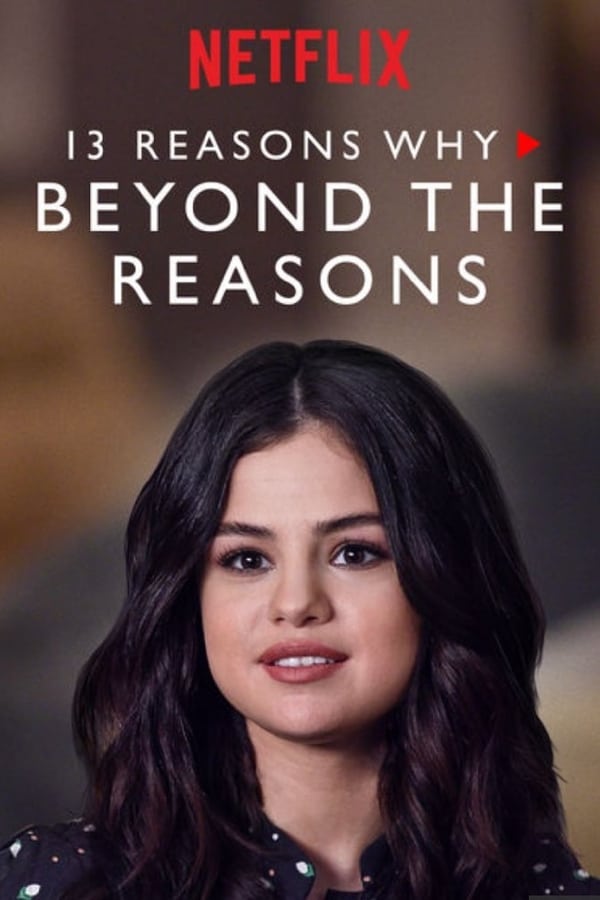 13 Reasons Why: Beyond the Reasons