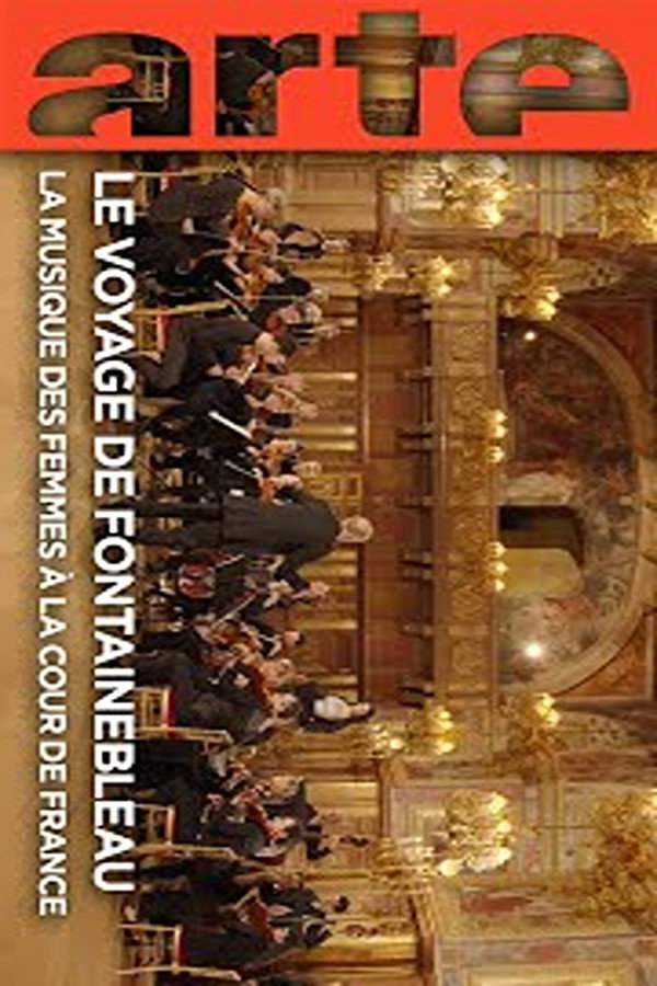 The Fontainebleau Journey – Women’s Music at the French Court